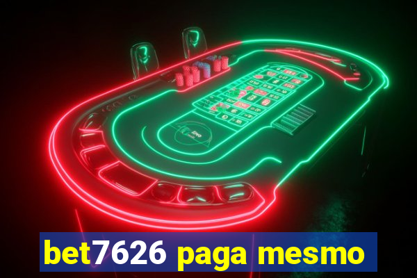 bet7626 paga mesmo